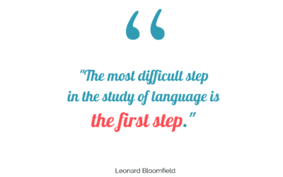 A legnehezebb a nyelvtanulásban az első lépés.